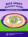 Wild About Healthy Vision (National Eye Institute)