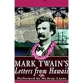 Mark Twain's Letters from Hawaii