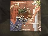 Being : an approach to life and dementia