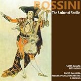 Tito Gobbi, Philharmonia Orchestra, Philharmonia Chorus, Alceo Galliera Maria Callas Rossini: The Barber of Seville
