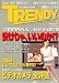 日経 TRENDY (トレンディ) 2008年 05月号 [雑誌]