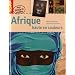 Afrique haute en couleurs