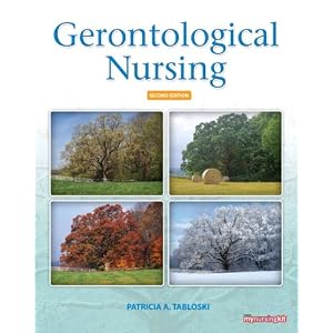 Click here to buy Gerontological Nursing: The Essential Guide to Clinical Practice (2nd Edition) by Patricia A. Tabloski.