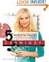 The 5-Minute Face: The Quick & Easy Makeup Guide for Every Woman