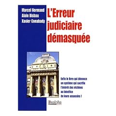 L'Erreur judiciaire d�masqu�e