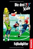 Die drei ??? Kids 42 - Fu&szlig;ballg&ouml;tter (drei Fragezeichen) - Boris Pfeiffer