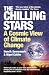 The Chilling Stars: A Cosmic View of Climate Change