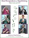 Deaf Perspectives on SignWriting Video Series on DVD with 2 Booklets