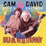 Hold On, We're Strummin'