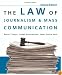 The Law of Journalism and Mass Communication