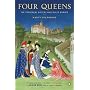 Four Queens: The Provencal Sisters Who Ruled Europe