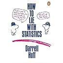 How to Lie with Statistics (Penguin Business)