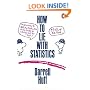 How to Lie with Statistics (Penguin Business)