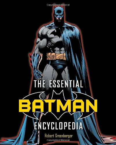 the essential batman encyclopedia