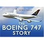 The Boeing 747 Story