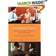 From College to Career: Making a Successful Transition to the... by Gerald Gilbert Bustamente and Linda Taylor Bustamente