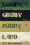 Gwupygrubynudnyland