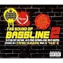 Sound of Bassline 2