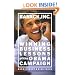Barack, Inc.: Winning Business Lessons of the Obama Campaign