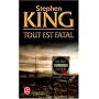 Tout est fatal