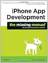 iPhone App Development: The Missing Manual