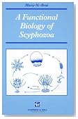 Functional Biology of Scyphozoa