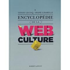 Encyclop�die de la webculture