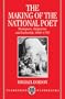 The Making of the National Poet: Shakespeare, Adaptation and Authorship, 1660-1769 (Clarendon Paperbacks)