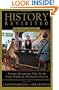 History Revisited: The Great Battles, Eminent Historians Take on the Great Works of Alternative History