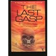 The Last Gasp