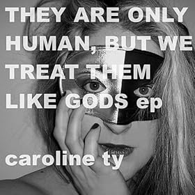 They Are Only Human, But We Treat Them Like Gods EP