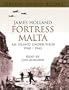 Fortress Malta