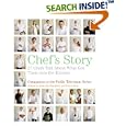 Chef's Story: 27 Chefs Talk About What Got Them into the Kitchen