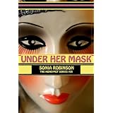 Under Her Mask (Horror Erotica) (The Honeypot Series)
