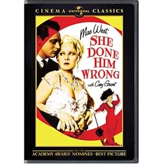 She Done Him Wrong (Universal Cinema Classics) by 