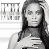 BEYONCE-I AM...SASHA FIERCE - PLATINUM EDITION