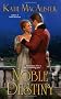 Noble Destiny (Leisure Historical Romance)