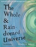 The whole & rain-domed universe