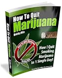 How to Quit Marijuana - How I Quit Smoking Weed in 1 Single Day!