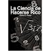 La Ciencia de Hacerse Rico / The Science of Getting Rich (Spanish Edition)