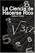La Ciencia de Hacerse Rico / The Science of Getting Rich