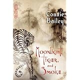 moonlight tiger and smoke
