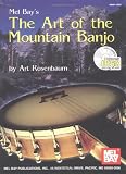 Mel Bay's The Art of the Mountain Banjo (Fantasy)