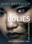 Uglies, The Collector's Set: Uglies, Pretties, Specials, Extras