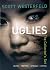 Uglies, The Collector's Set: Uglies, Pretties, Specials, Extras