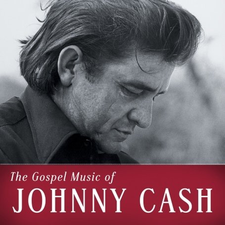 Johnny Cash - Gospel Music of Johnny Cash - Zortam Music
