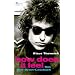 How does it feel: Das Bob-Dylan-Lesebuch