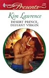 Desert Prince, Defiant Virgin (Harlequin Presents)