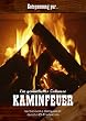 Kaminfeuer - Ein gem�tliches Zuhause (HD Produktion)