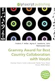Grammy Award for Best Country Collaboration with Vocals THE BEST COLLABORATIONS(DVD付)